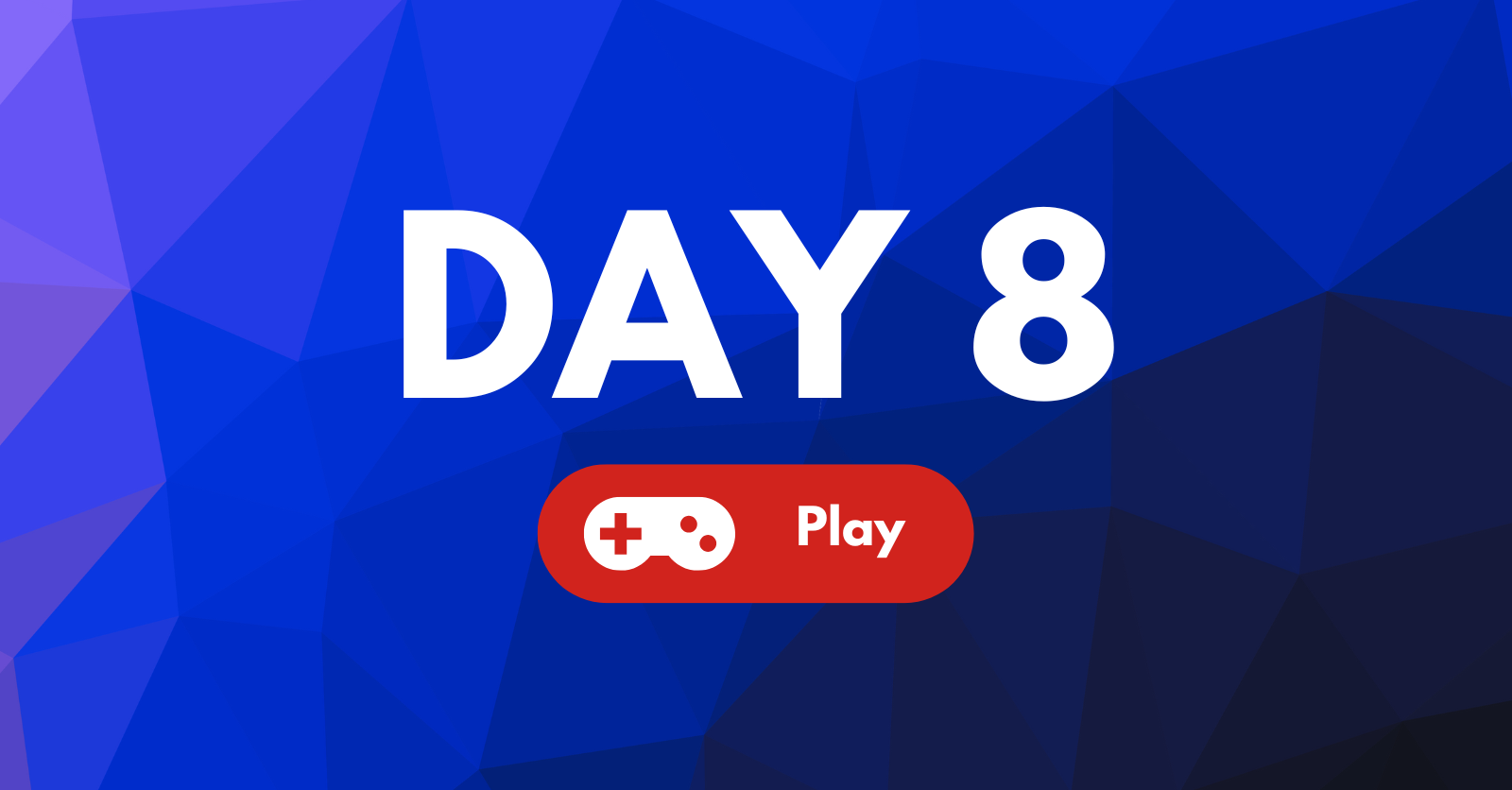 Day 8