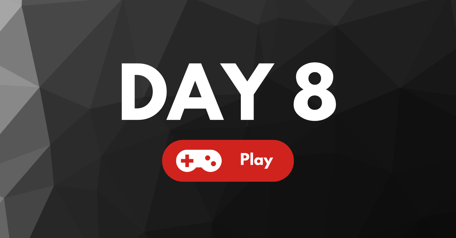 Day 8