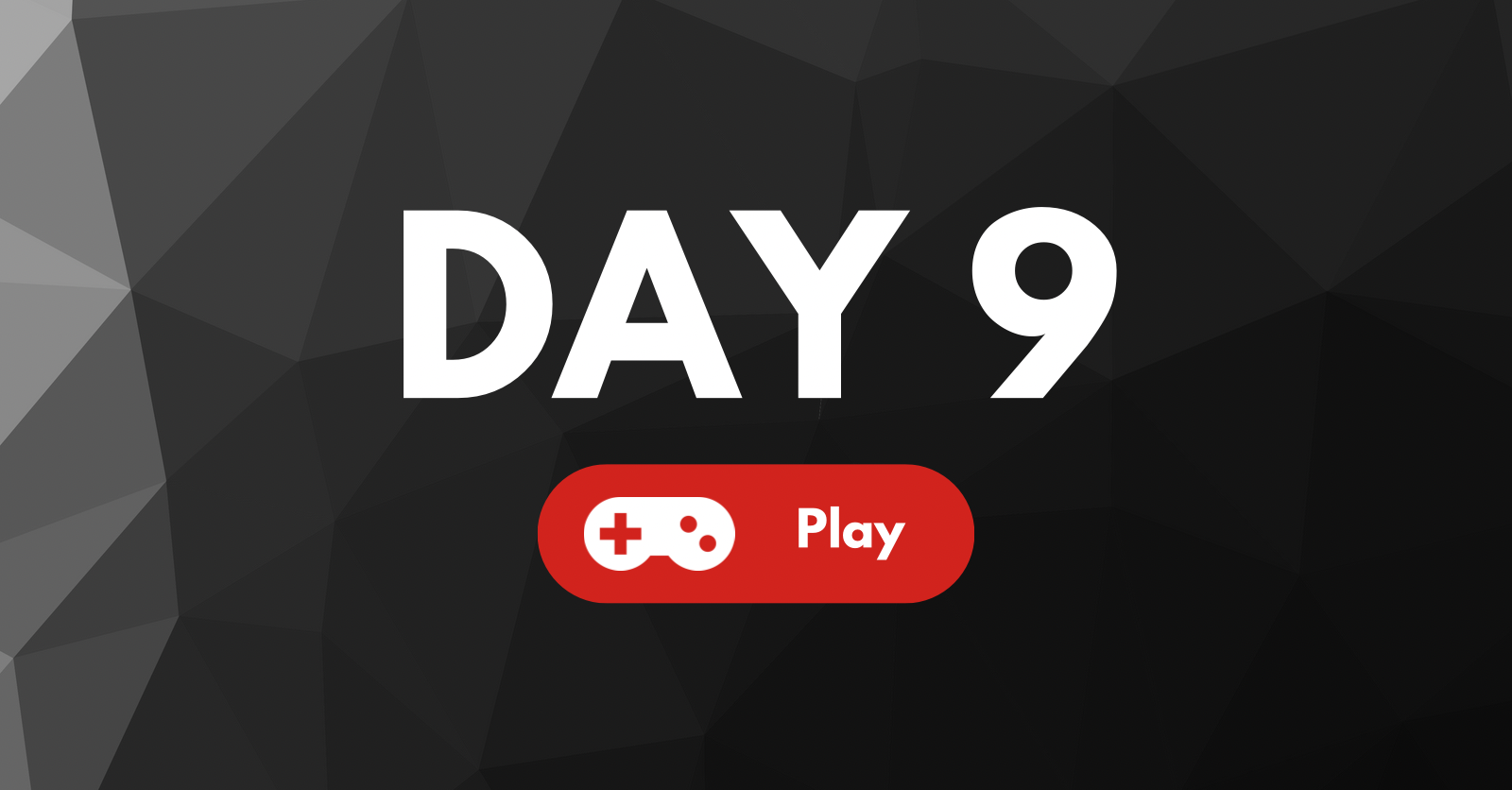 Day 9