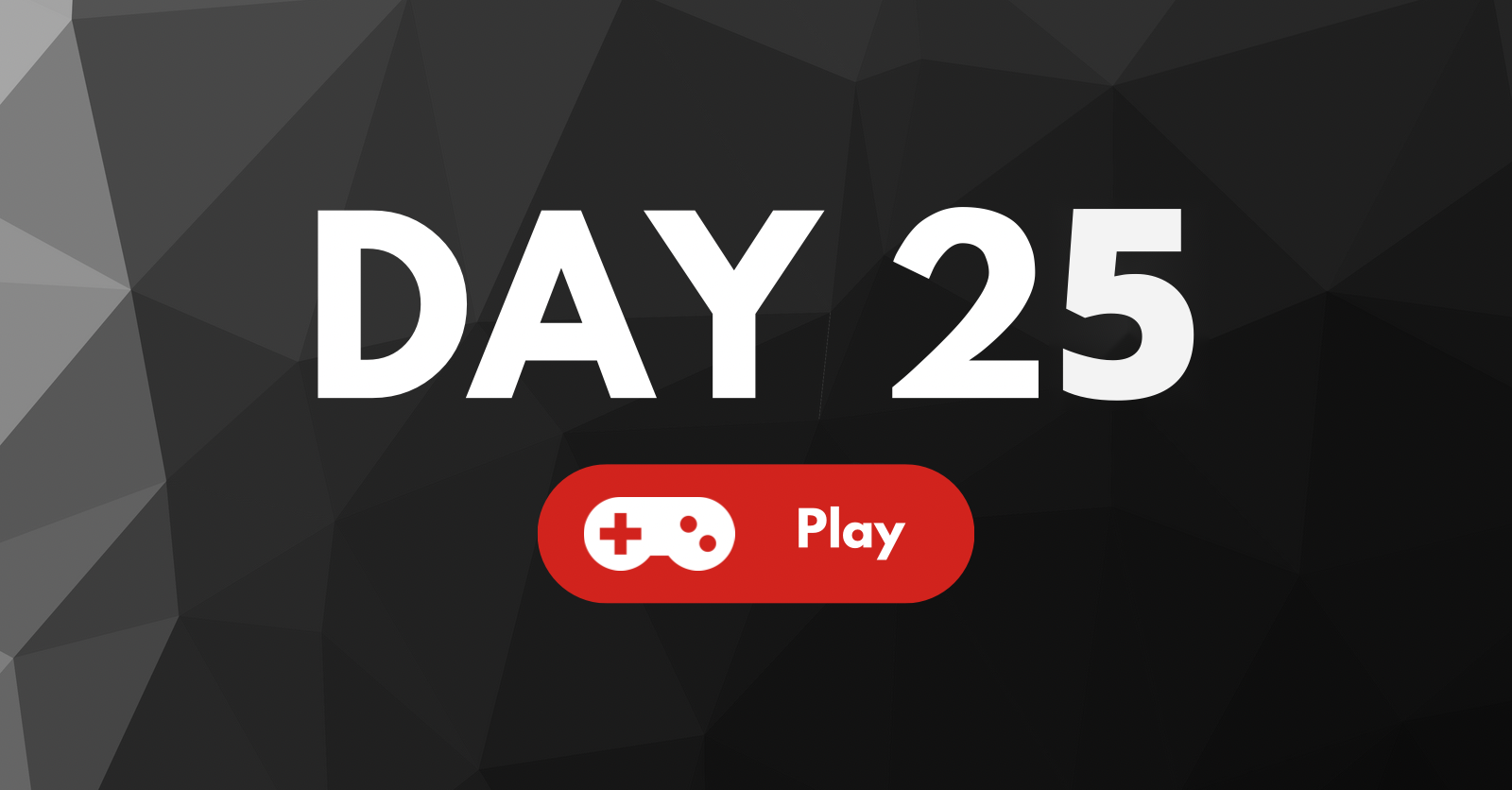 Day 25