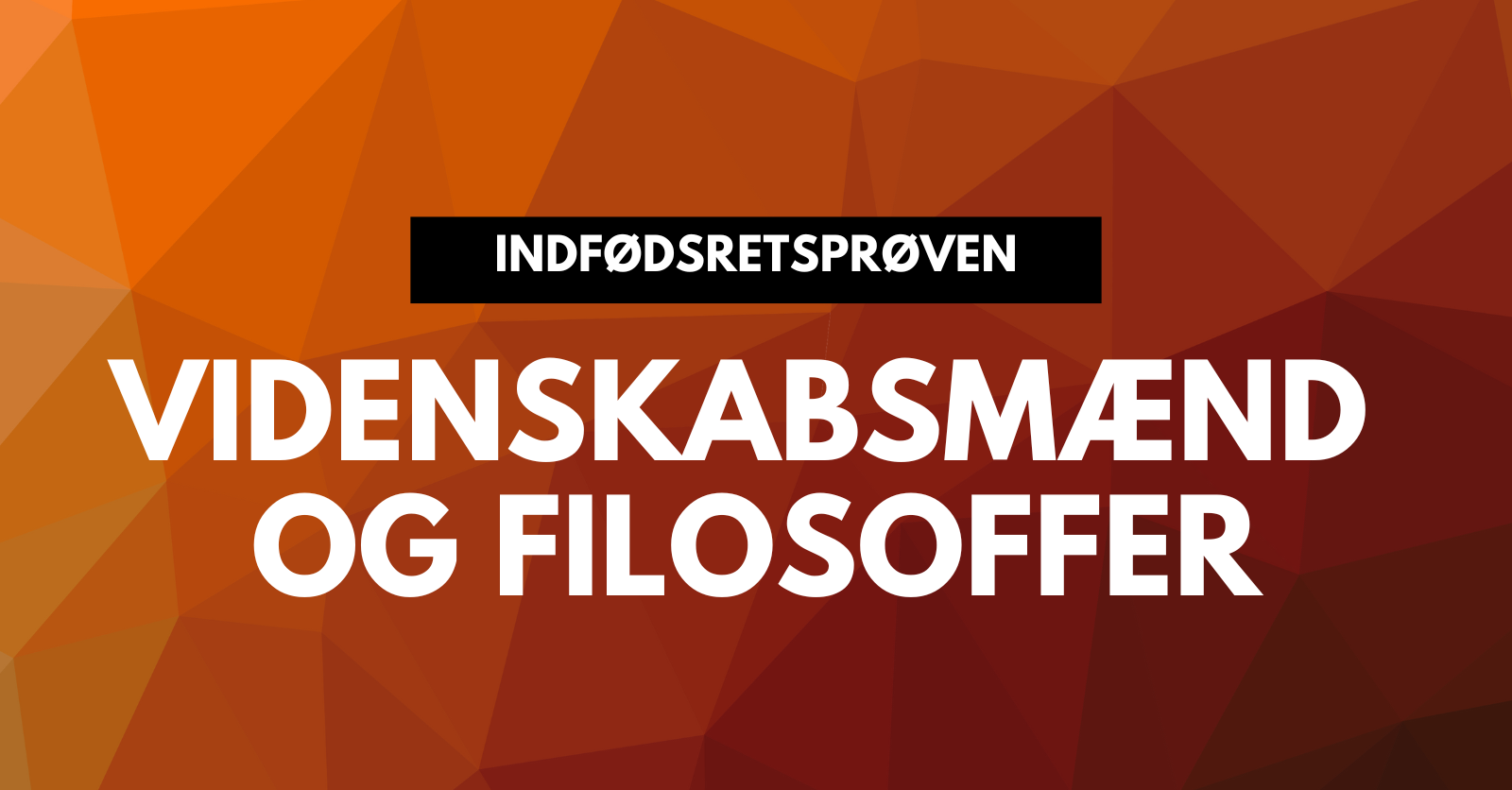 Videnskabsmænd og filosoffer